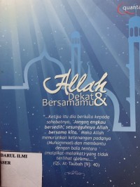 Allah dekat & bersamammu