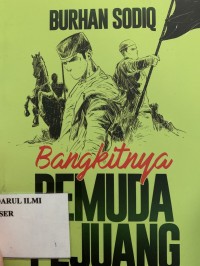 Bangkitnya pemuda pejuang