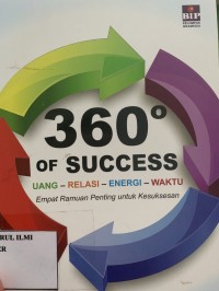 360° of success: uang-relasi-energi-waktu