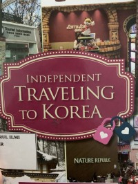 Independent traveling to korea