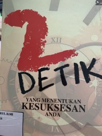 2 Detik yang menentukan kesuksesan anda