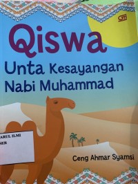 Qiswa unta kesayangan nabi Muhammad SAW