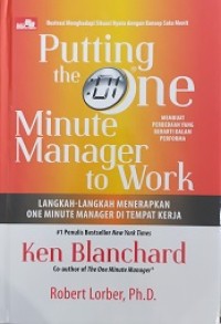 Putting the one minute manager to work