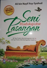Seni membahagiakan pasangan