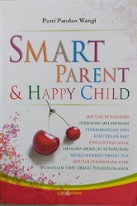 Smart parent & happy child